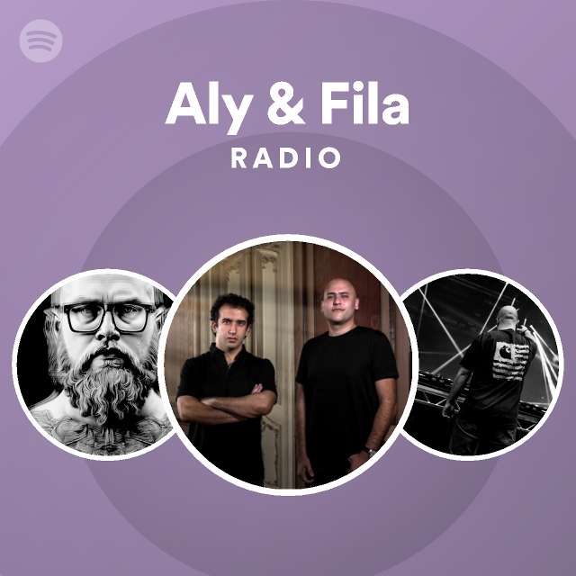 & Fila Radio - playlist by Spotify | Spotify