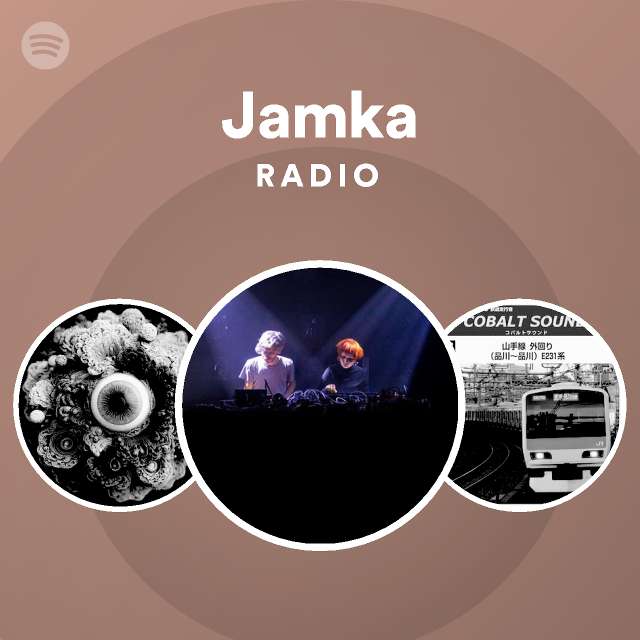 Jamka Radio - playlist by Spotify | Spotify