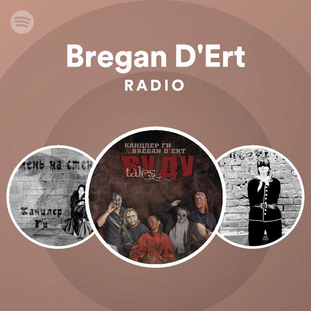 Bregan D'Ert Radio - playlist by Spotify | Spotify