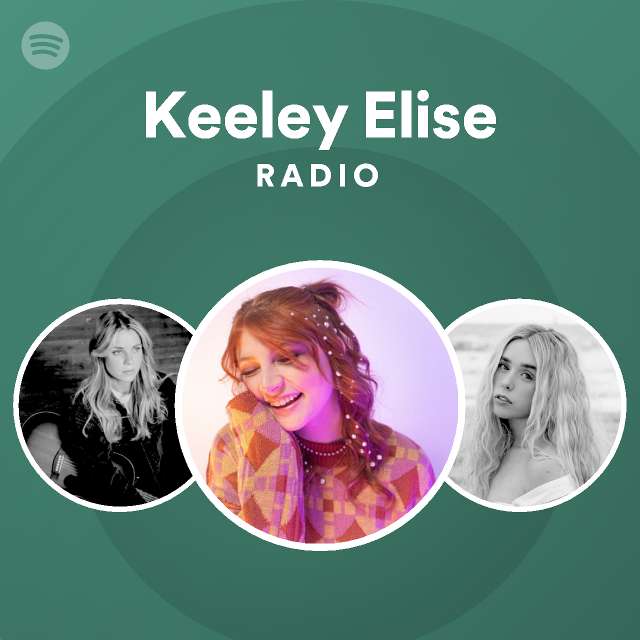 Keeley Elise Spotify