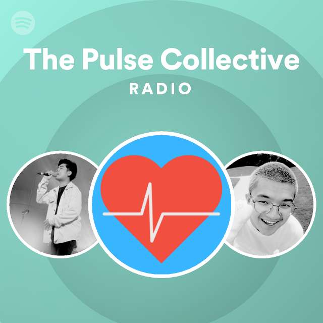 The Pulse Collective Radio Spotify Playlist