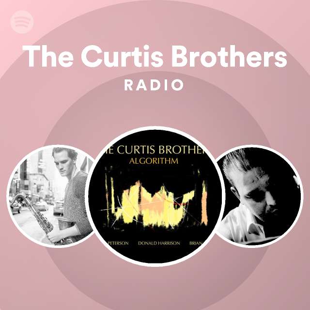 the curtis brothers