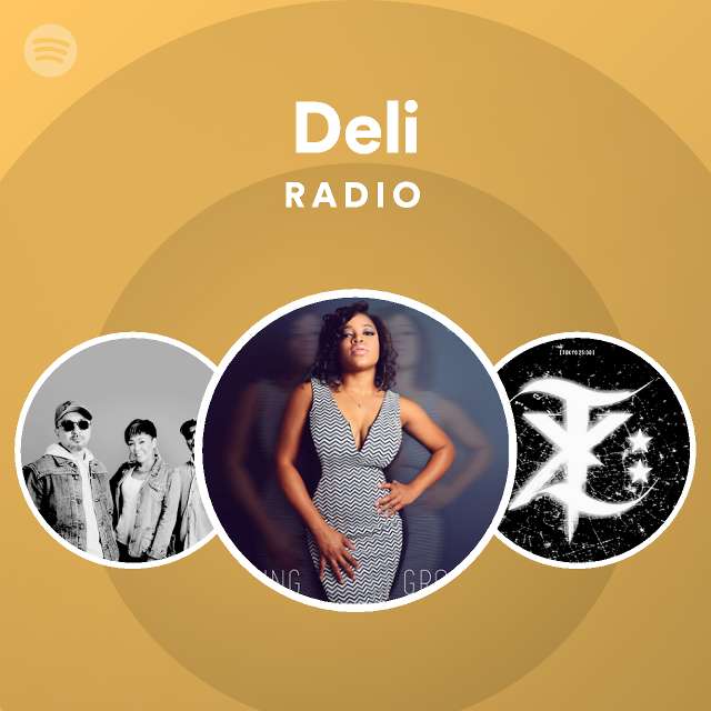 Deli Radio - playlist by Spotify | Spotify