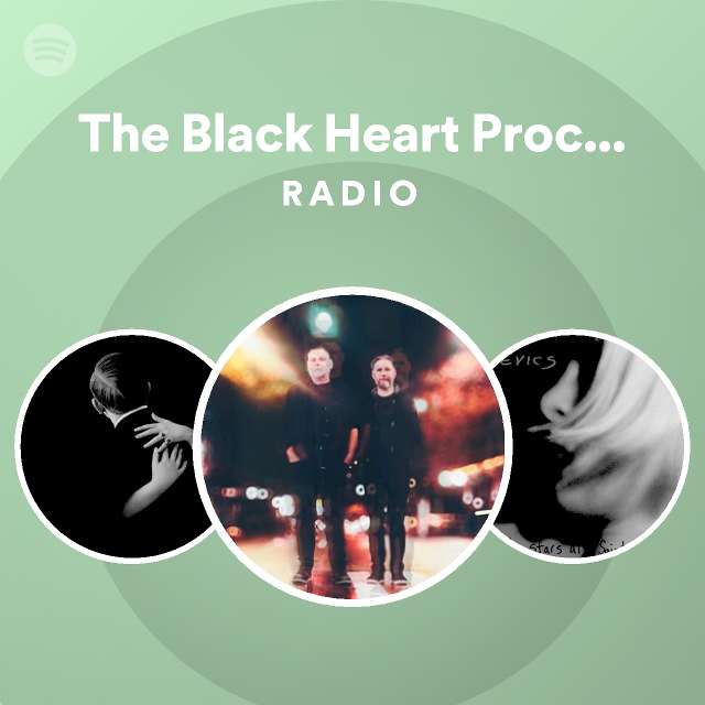 The Black Heart Procession Radio playlist by Spotify Spotify