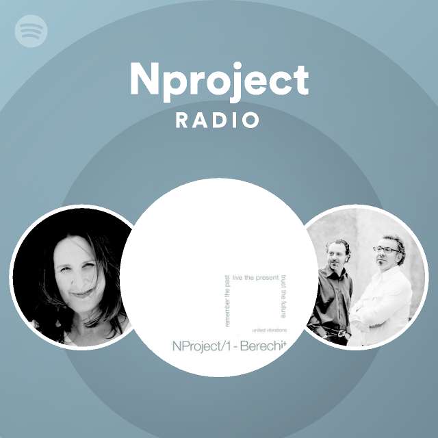 Nproject Radio Spotify Playlist