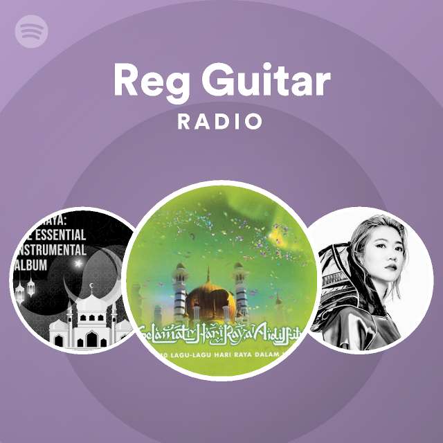 Reg Guitar Radio - playlist by Spotify | Spotify