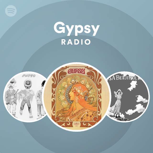 Gypsy Radio playlist by Spotify Spotify