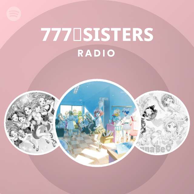 777 Sisters Radio Spotify Playlist