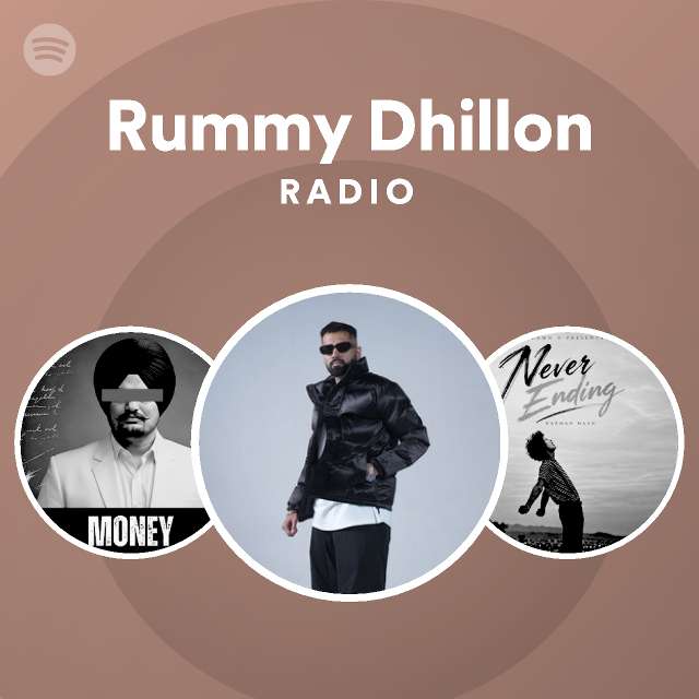Rummy Dhillon Radio | Spotify Playlist
