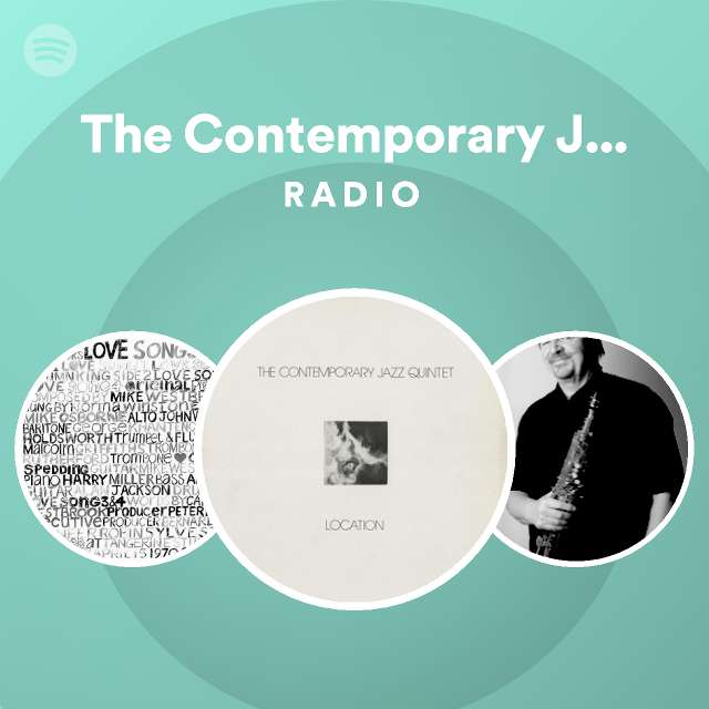 The Contemporary Jazz Quintet | Spotify