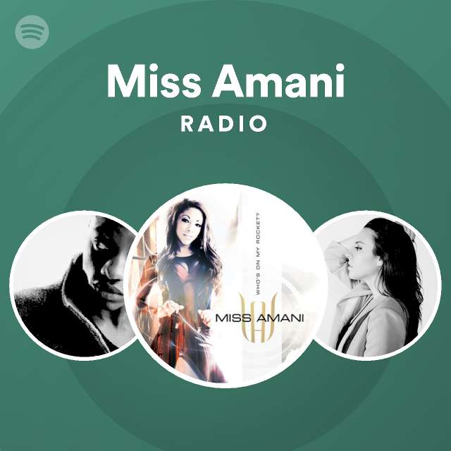Miss Amani Who's On My Rocket