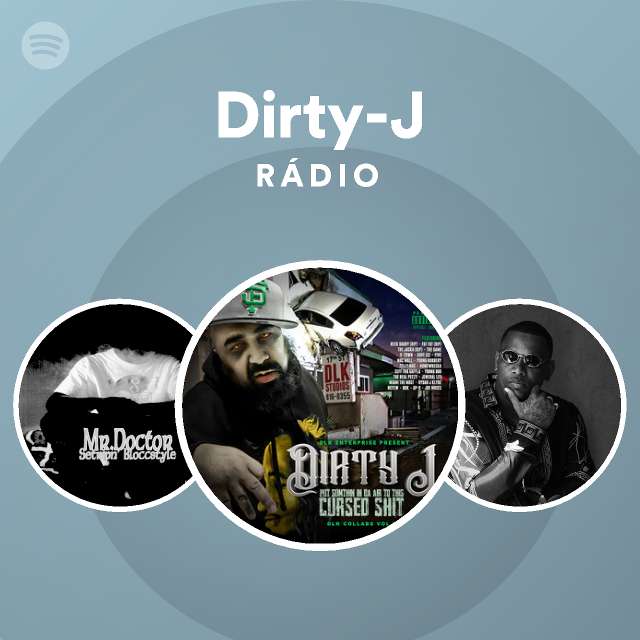 Dirty J  Spotify