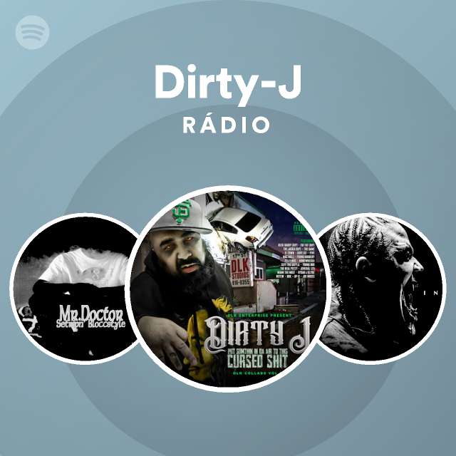 Dirty-J  Spotify