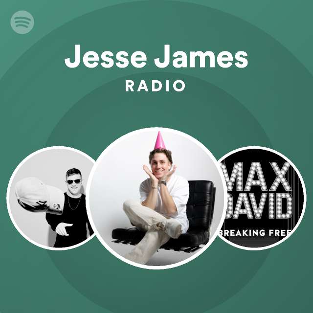 Jesse James Radio | Spotify Playlist