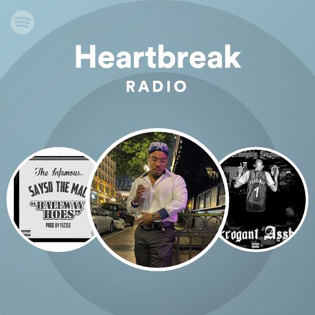 Heartbreak Radio - playlist by Spotify | Spotify