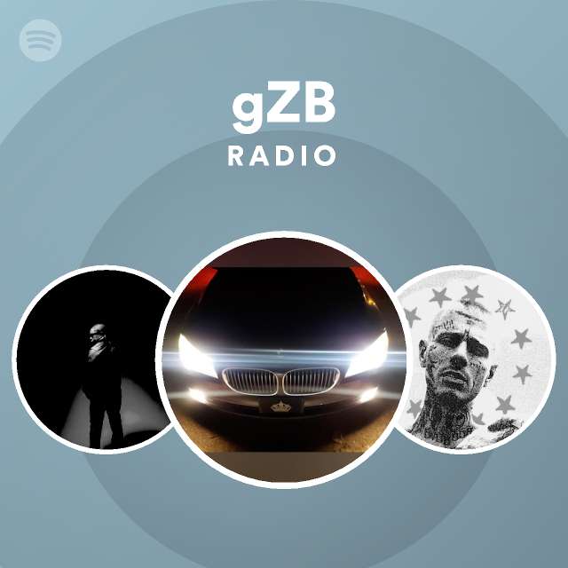 gZB Radio | Spotify Playlist