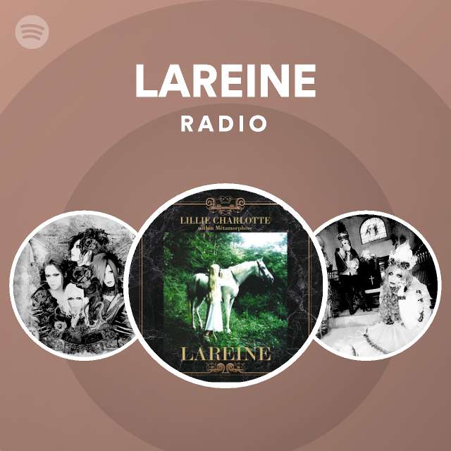 LAREINE | Spotify