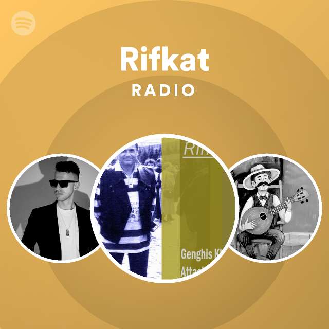 Rifkat Radio | Spotify Playlist