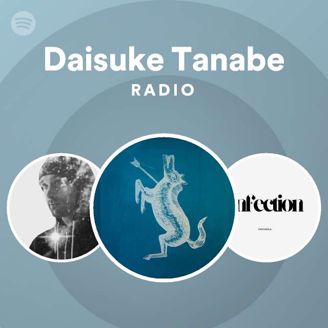 Daisuke Tanabe Spotify Listen Free
