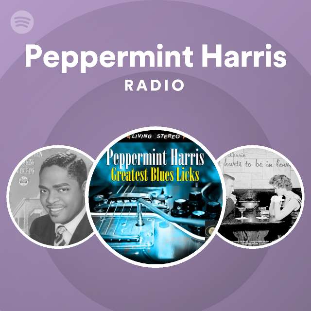 Peppermint Harris | Spotify