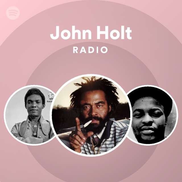John Holt Spotify Listen Free