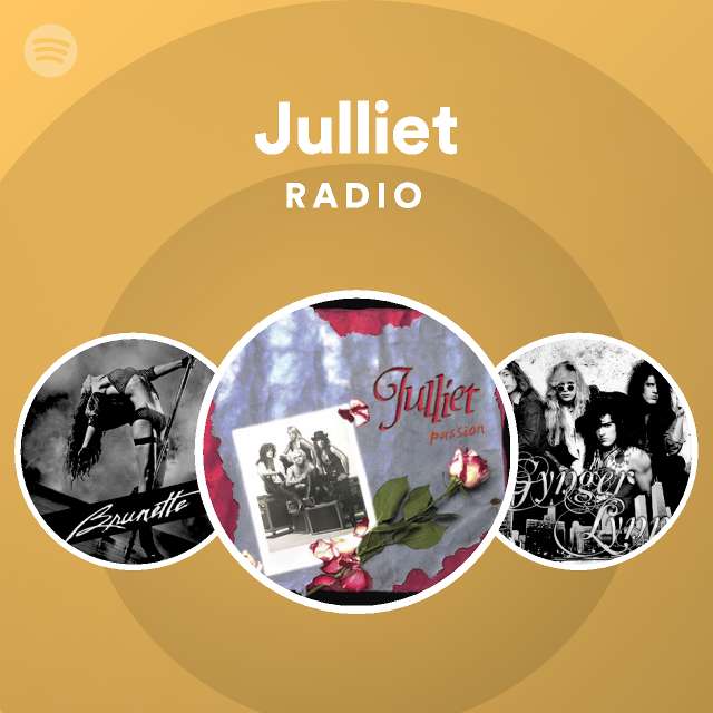 Julliet Radio - playlist by Spotify | Spotify