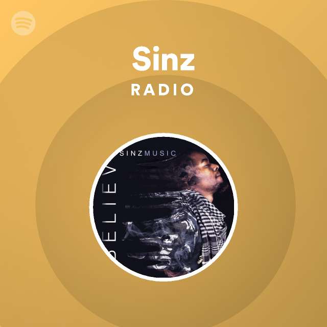 Sinz Radio - playlist by Spotify | Spotify