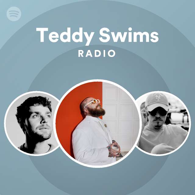 Teddy Swims Spotify