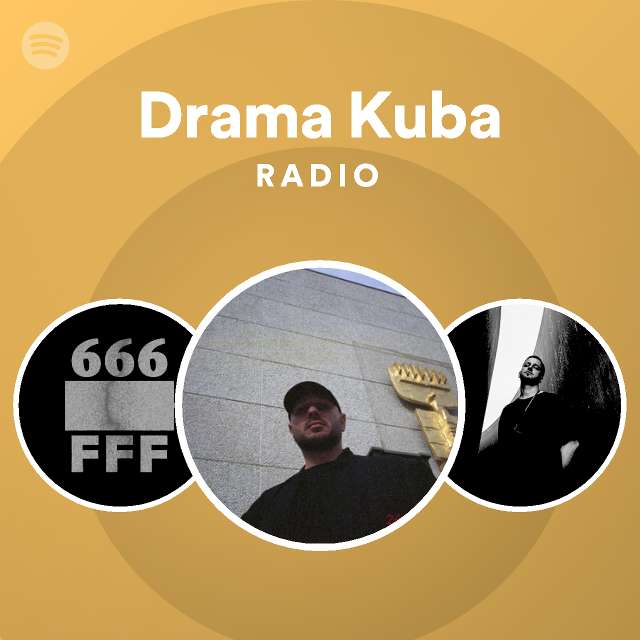 Drama Kuba Radio - playlist by Spotify | Spotify