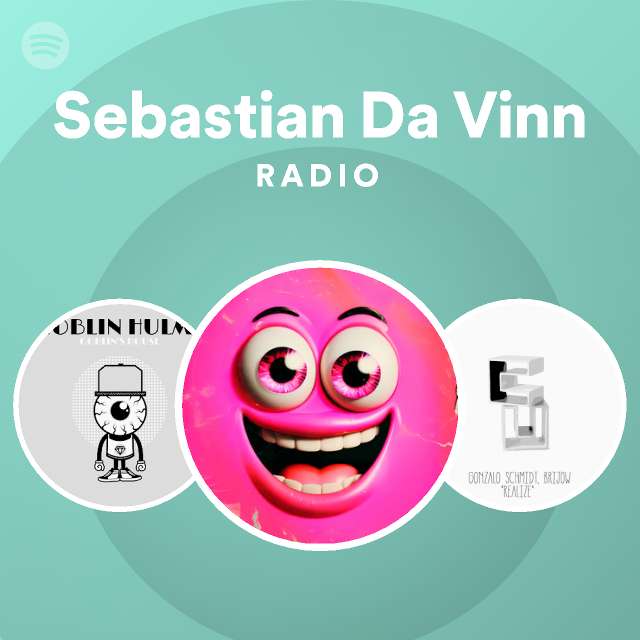 Sebastian Da Vinn Radio Spotify Playlist