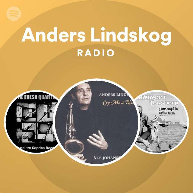 Anders Lindskog | Spotify