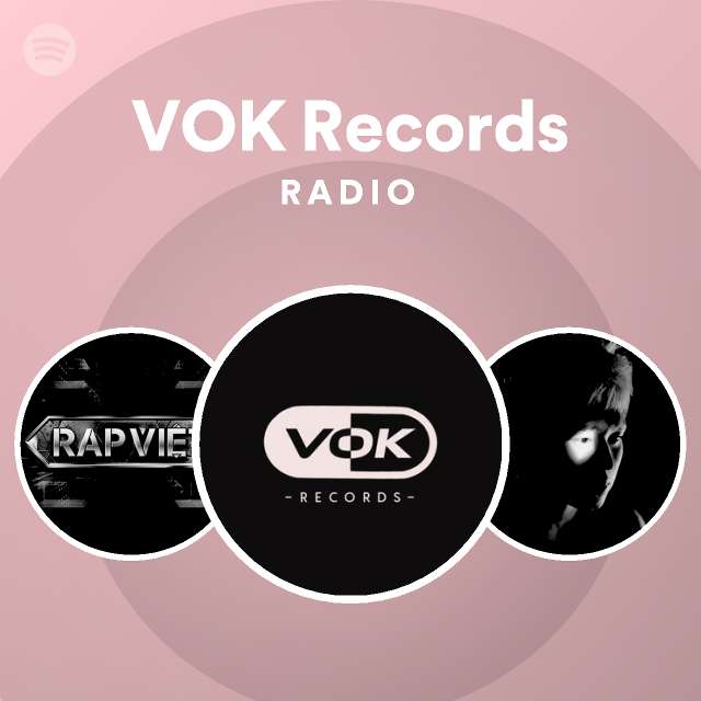 VOK Records Radio - playlist by Spotify | Spotify