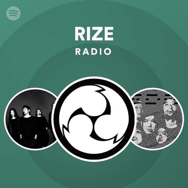 Rize Radio Spotify Playlist