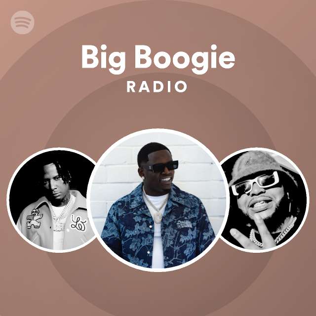 Big Boogie Radio - playlist by Spotify | Spotify