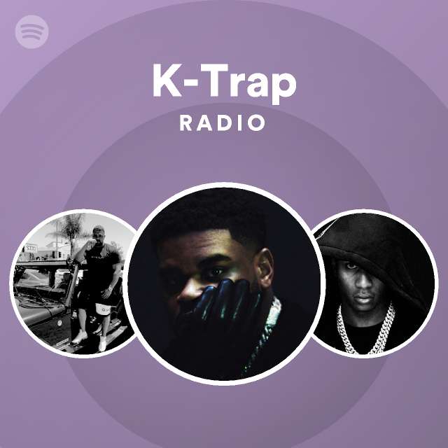 K-Trap | Spotify