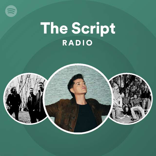 The Script Radio | Spotify Playlist