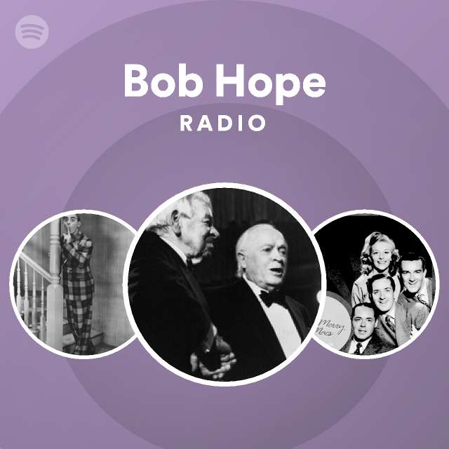 Bob Hope | Spotify