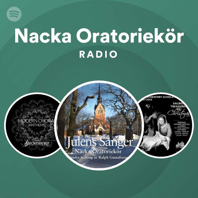 Nacka Oratoriekör Radio - playlist by Spotify | Spotify