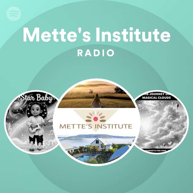 Mette's Institute Radio | Spotify Playlist