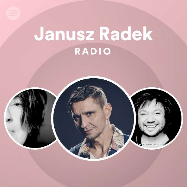 Janusz Radek Spotify