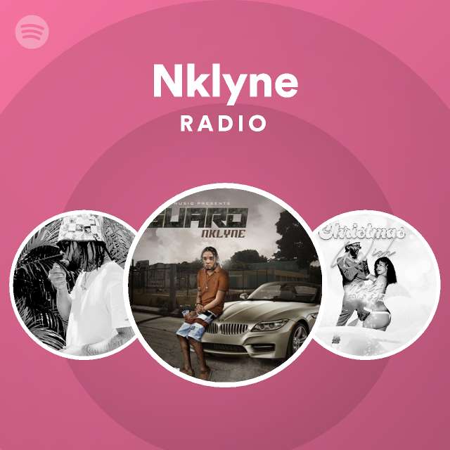 Nklyne Radio Spotify Playlist