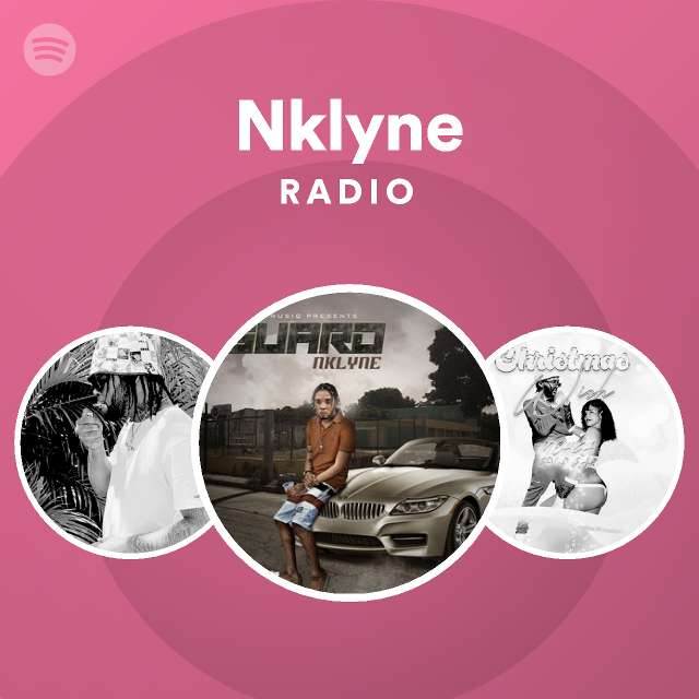 Nklyne Radio Spotify Playlist