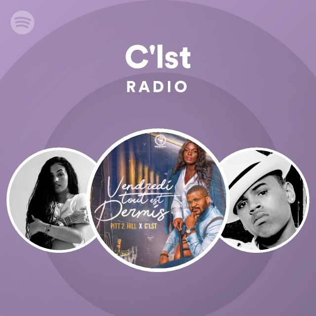 C'lst Radio | Spotify Playlist