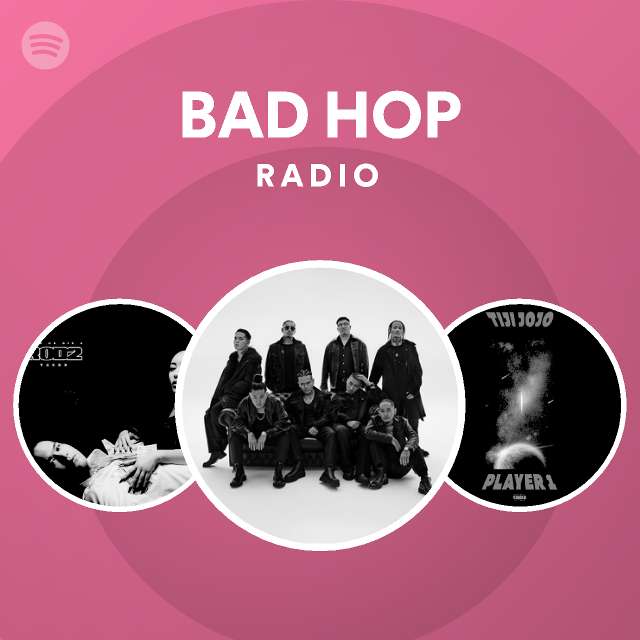 BAD HOP on Spotify
