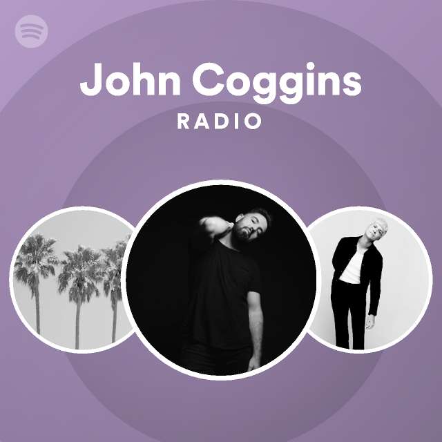John Coggins Spotify Listen Free