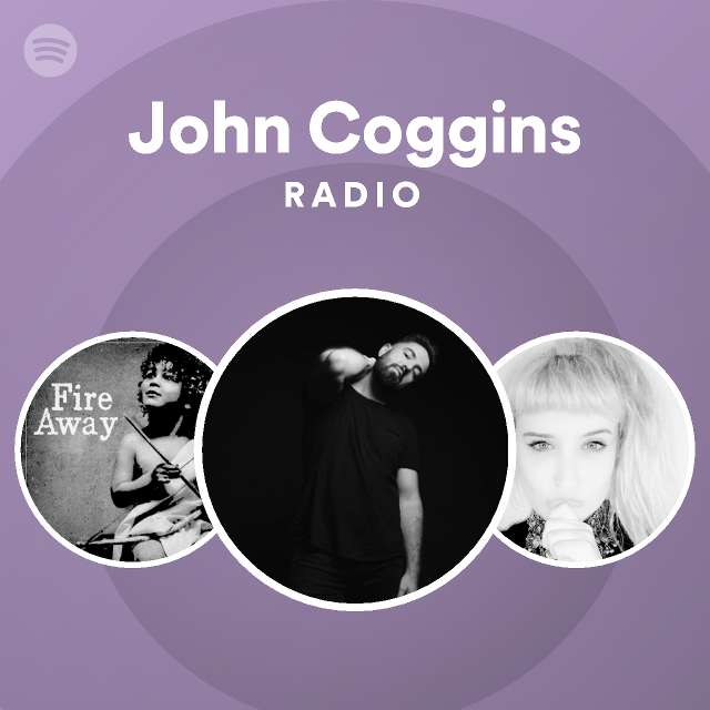 John Coggins Spotify Listen Free