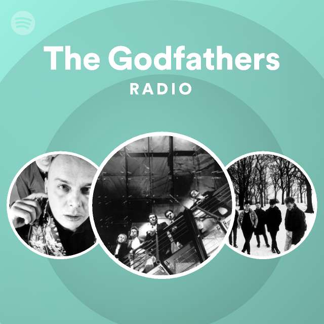 The Godfathers | Spotify