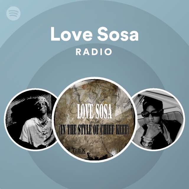 Love Sosa (Chief Keef Tribute) - Single by Love Sosa