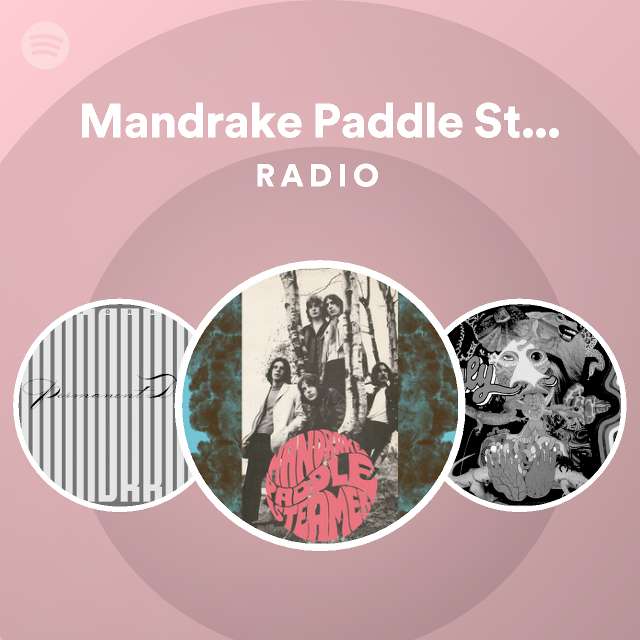 mandrake-paddle-steamer-radio-playlist-by-spotify-spotify