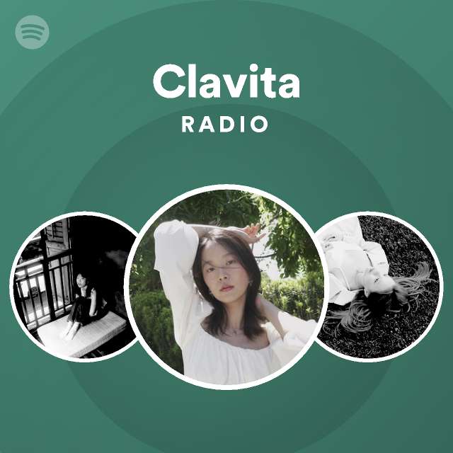 Clavita Radio playlist by Spotify Spotify